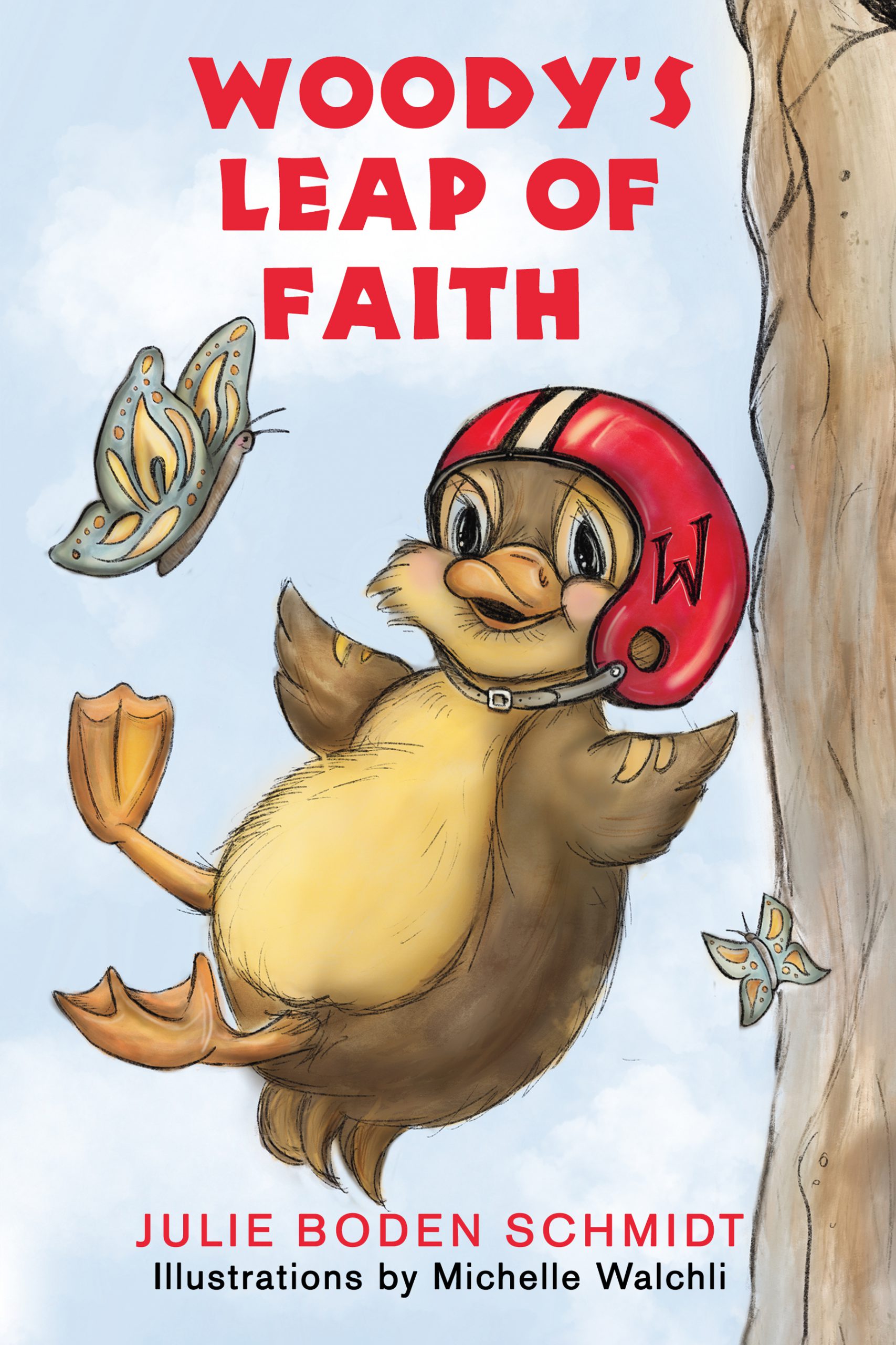 Woody's Leap of Faith by Julie Boden Schmidt