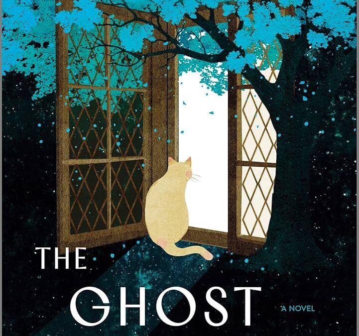 The Ghost Cat: A cozy historical fiction novel with a touch of magical realism